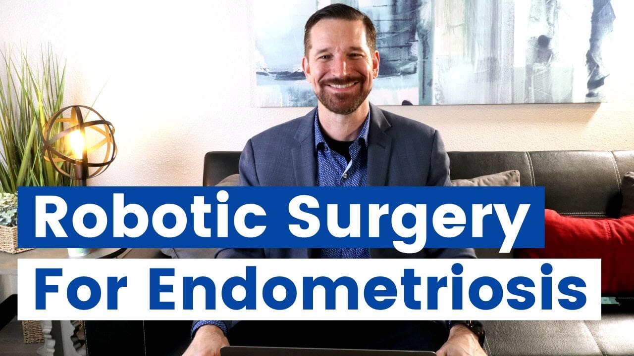 Robotic-Surgery for Endometriosis